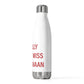 I Really Really Miss New Canaan 20oz Insulated Bottle