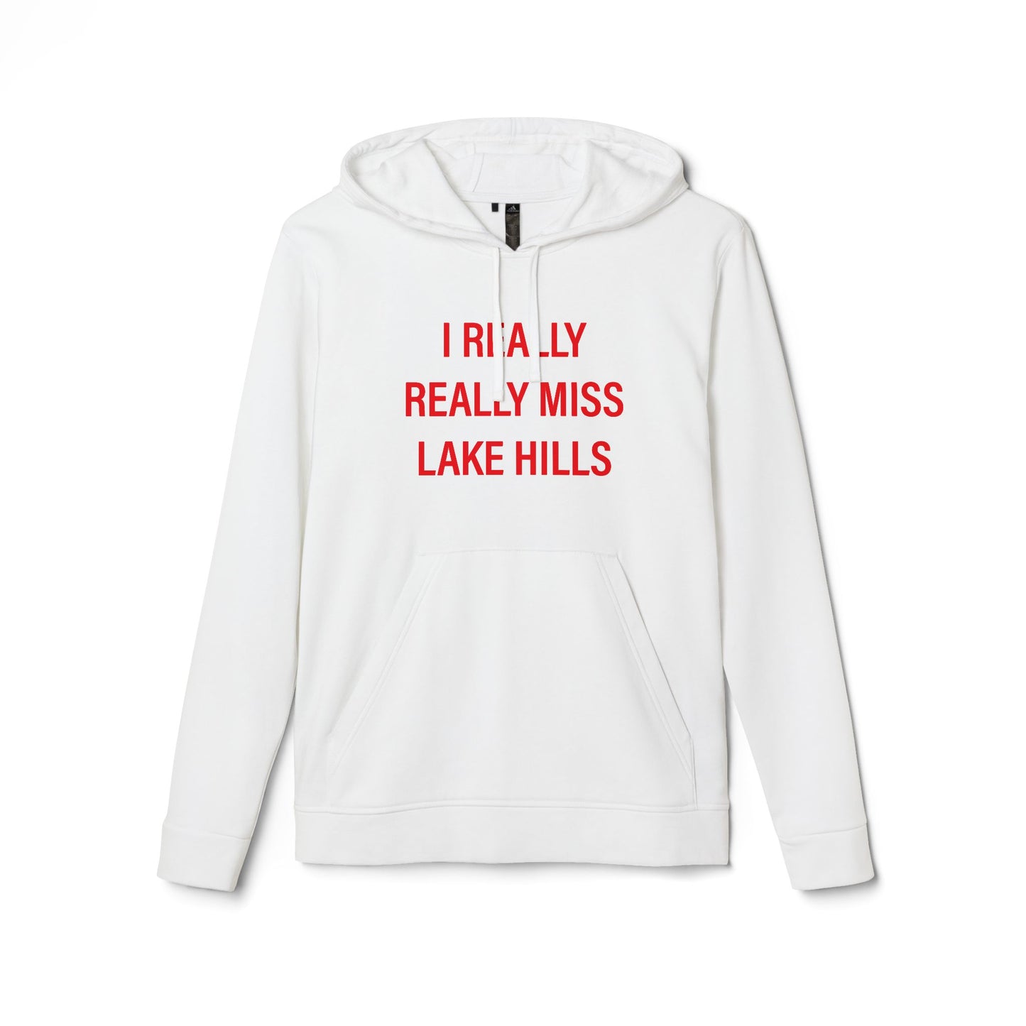 I Really Really Miss Lake Hills adidas Unisex Fleece Hoodie