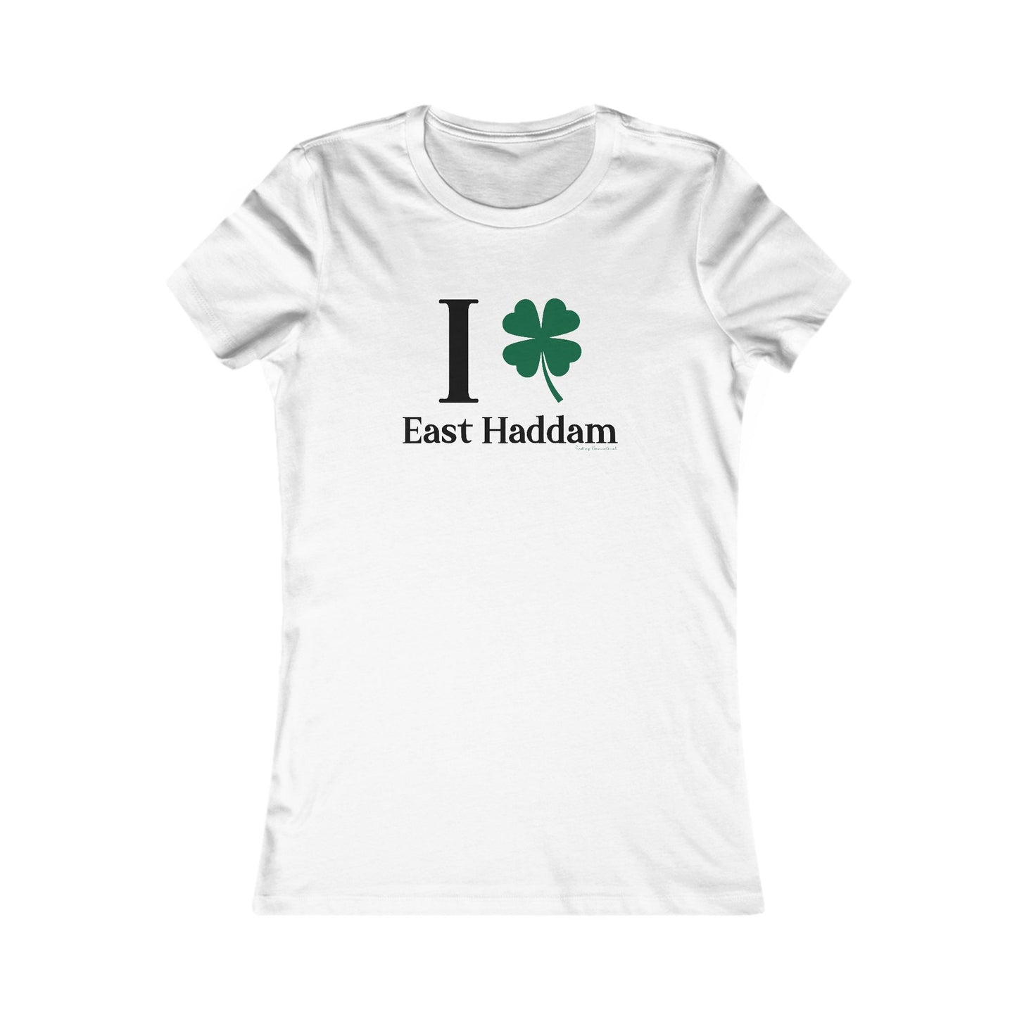 I Clover East Haddam Women's Favorite T-Shirt