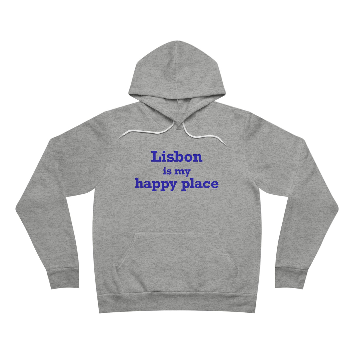 Lisbon is My Happy Place Unisex Sponge Fleece Pullover Hoodie