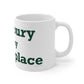 Cranbury is My Happy Place Mug 11oz