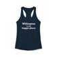 Willington is My Happy Place Women's Ideal Racerback Tank Top