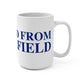 Just a kid from Middlefield Mug 15oz