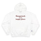 Naugatuck is My Happy Place Champion Hoodie