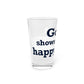 Goose Shows Are My Happy Place - Blue Pint Glass, 16oz
