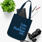 #theeastaddamlife Organic Canvas Tote Bag