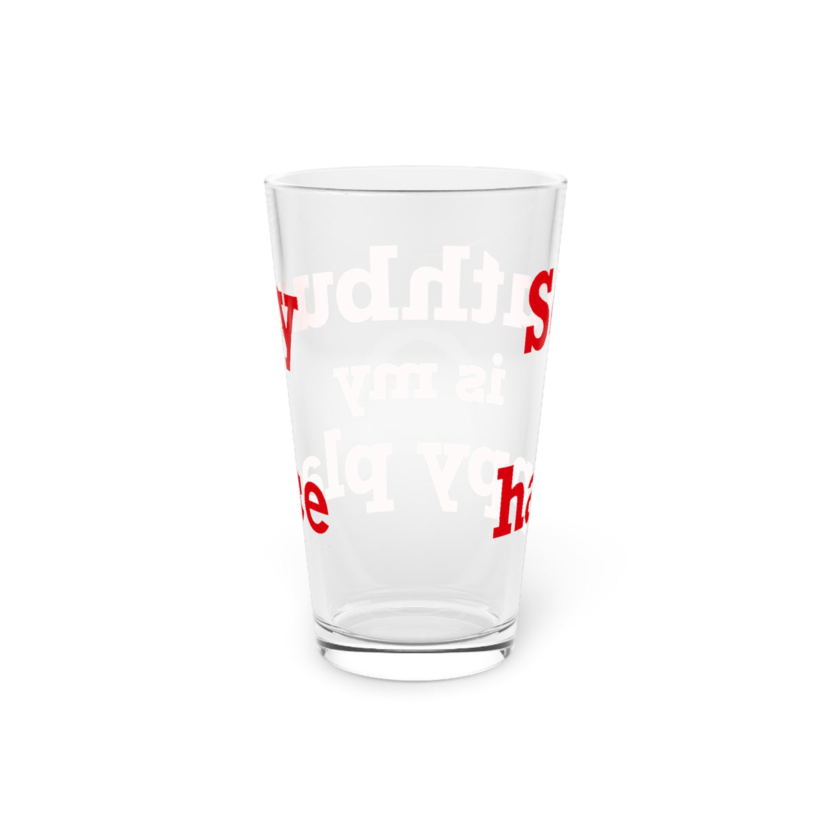 Southbury is My Happy Place  Pint Glass, 16oz