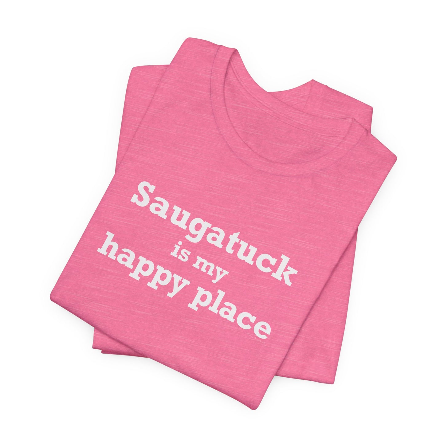 Saugatuck Is My Happy Place Unisex Jersey Short Sleeve T-Shirt