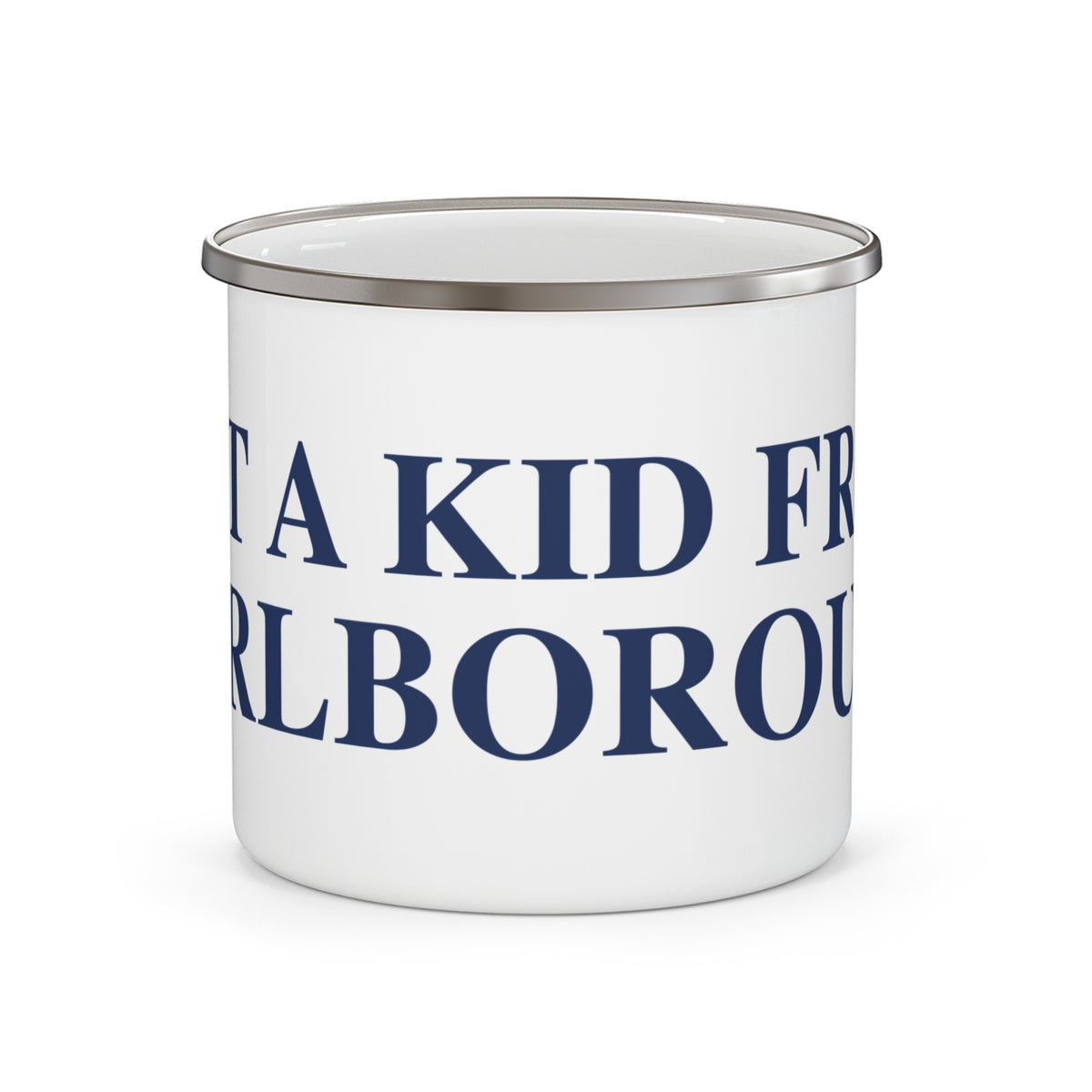 Just a kid from Marlborough Enamel Camping Mug