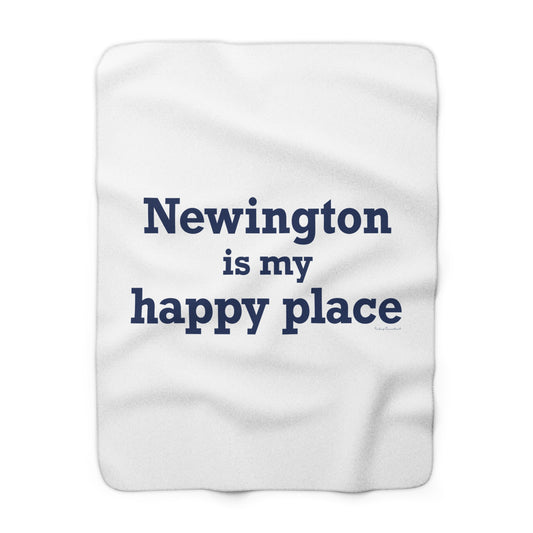 Newington is My Happy Place Sherpa Fleece Blanket