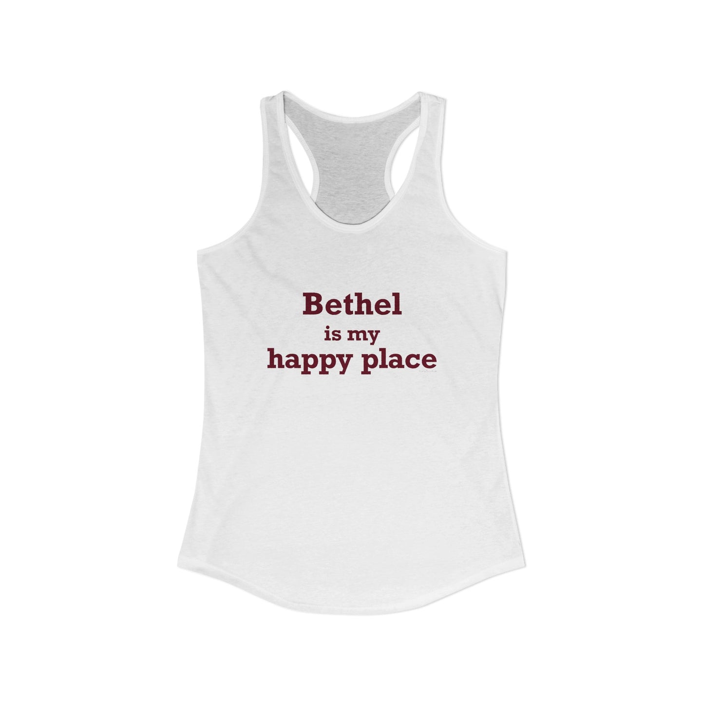 Bethel Is My Happy Place Women's Ideal Racerback Tank Top