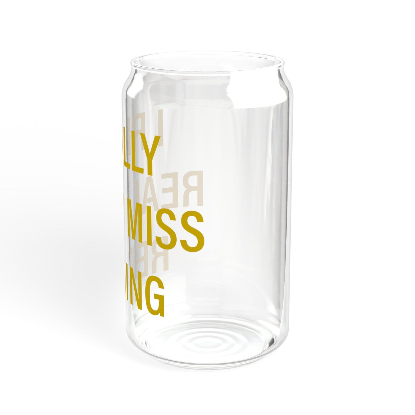 I Really Really Miss Redding Sipper Glass, 16oz