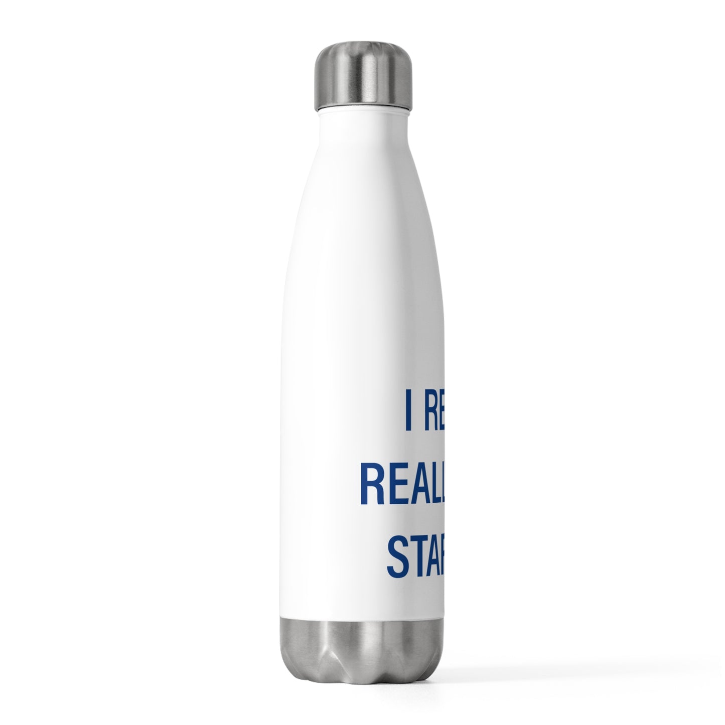 I Really Really Miss Stafford 20oz Insulated Bottle
