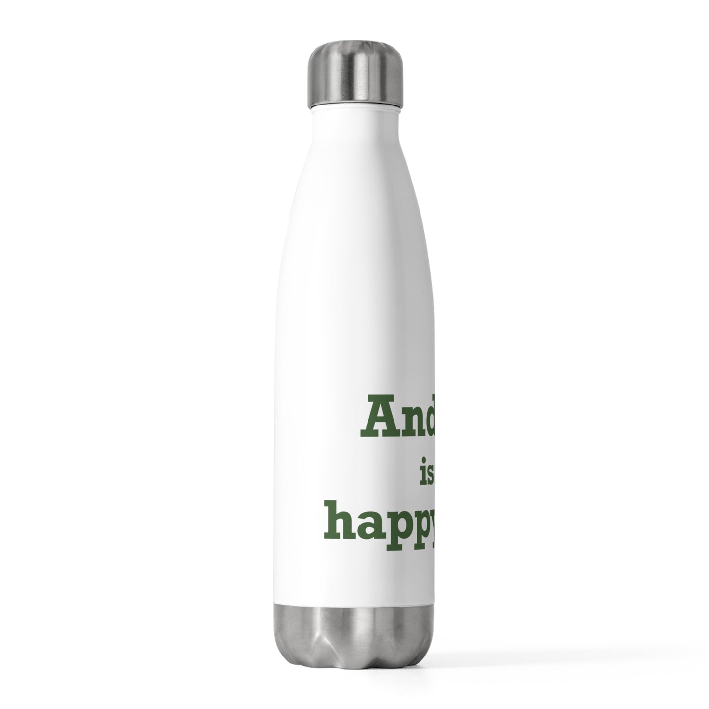 Andover is My Happy Place 20oz Insulated Bottle