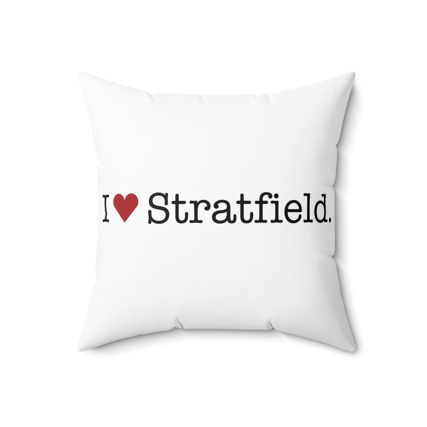 I Heart Stratfield. Spun Polyester Square Pillow
