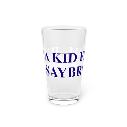 Just a kid from Old Saybrook Pint Glass, 16oz