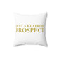 Just a kid from Prospect Polyester Square Pillow