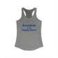 Brookfield Is My Happy Place Women's Ideal Racerback Tank Top