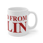 Just a kid from Berlin  Mug 11oz