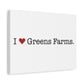 I Heart Greens Farms. Matte Canvas, Stretched, 1.25"