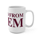 Just a kid from Salem Mug 15oz