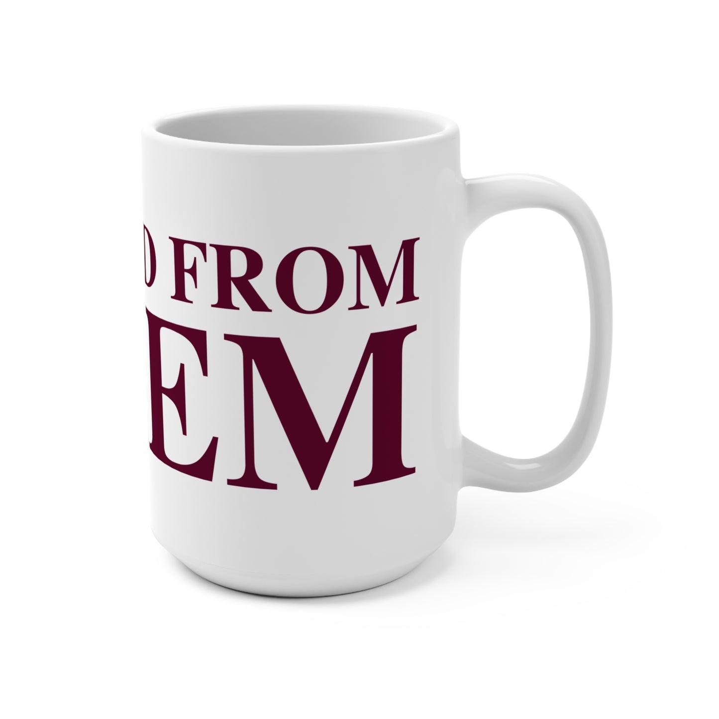 Just a kid from Salem Mug 15oz