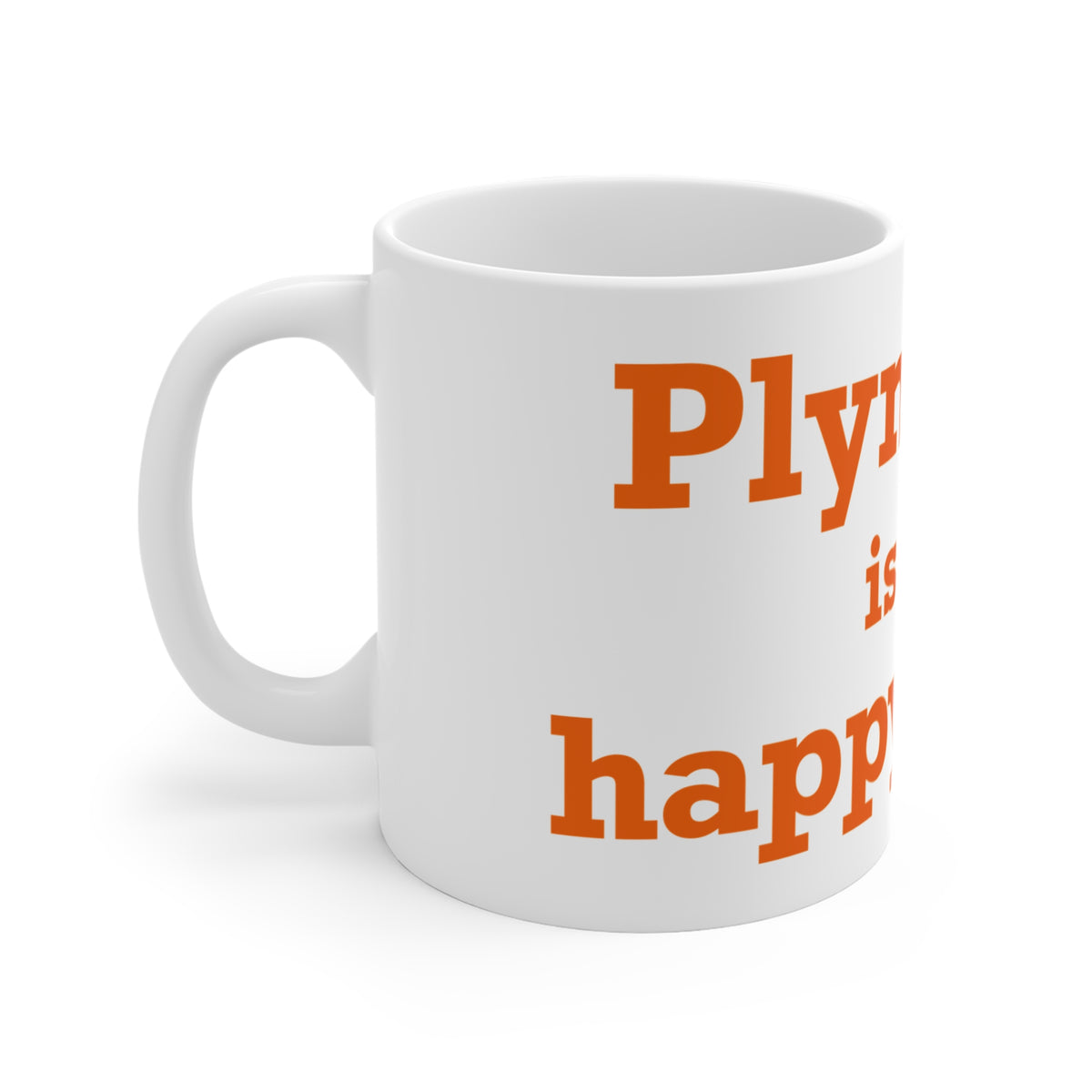 Plymouth is My Happy Place Mug 11oz
