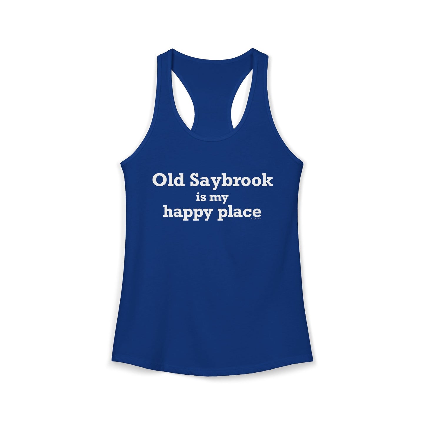 Old Saybrook is My Happy Place Women's Ideal Racerback Tank Top