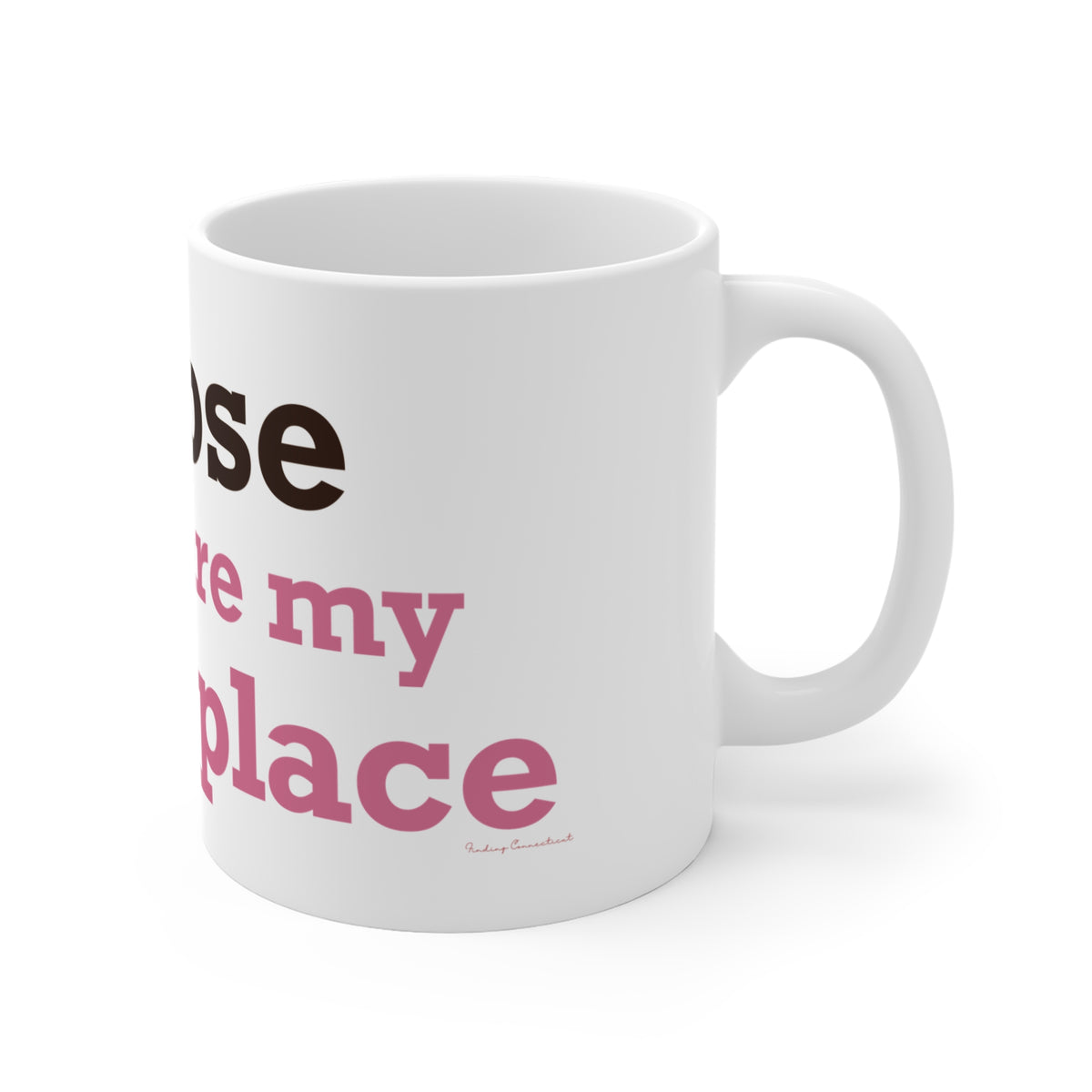 Goose Shows Are My Happy Place - Pink & Espresso Mug 11oz