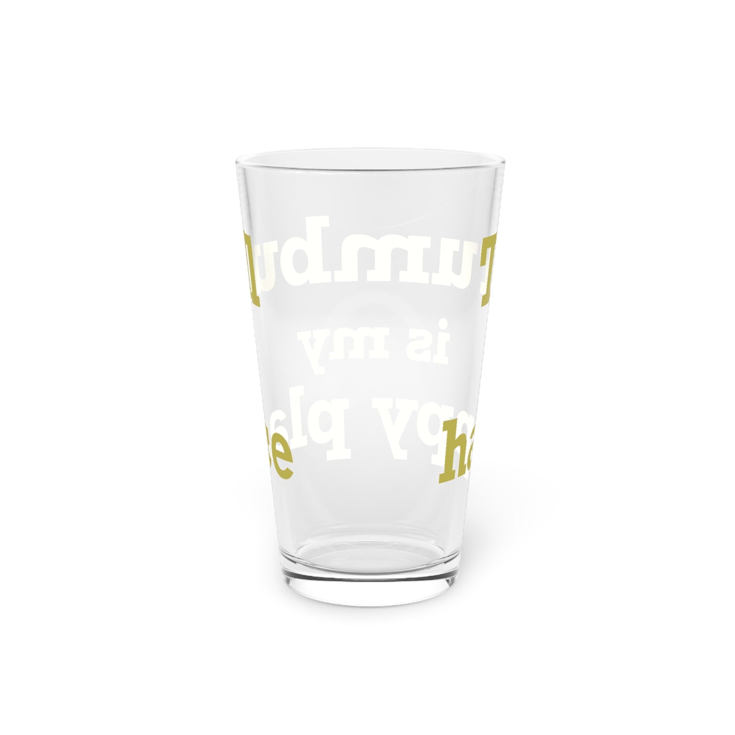 Trumbull Is My Happy Place Pint Glass, 16oz