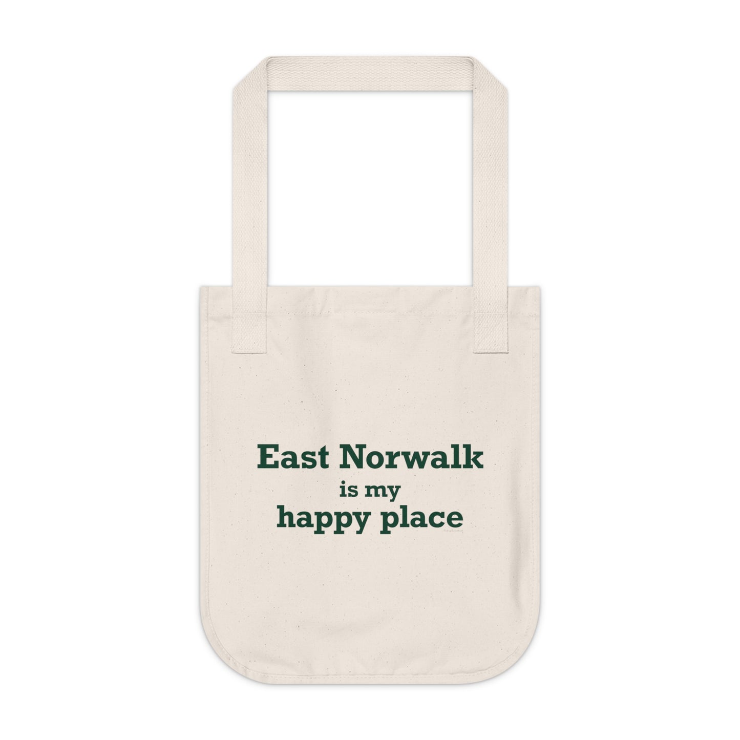 East Norwalk is My Happy Place  Organic Canvas Tote Bag
