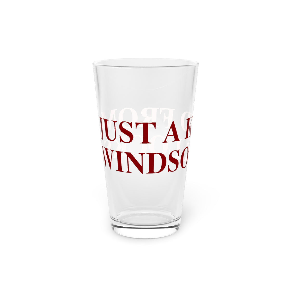 Just a kid from Windsor Locks Pint Glass, 16oz