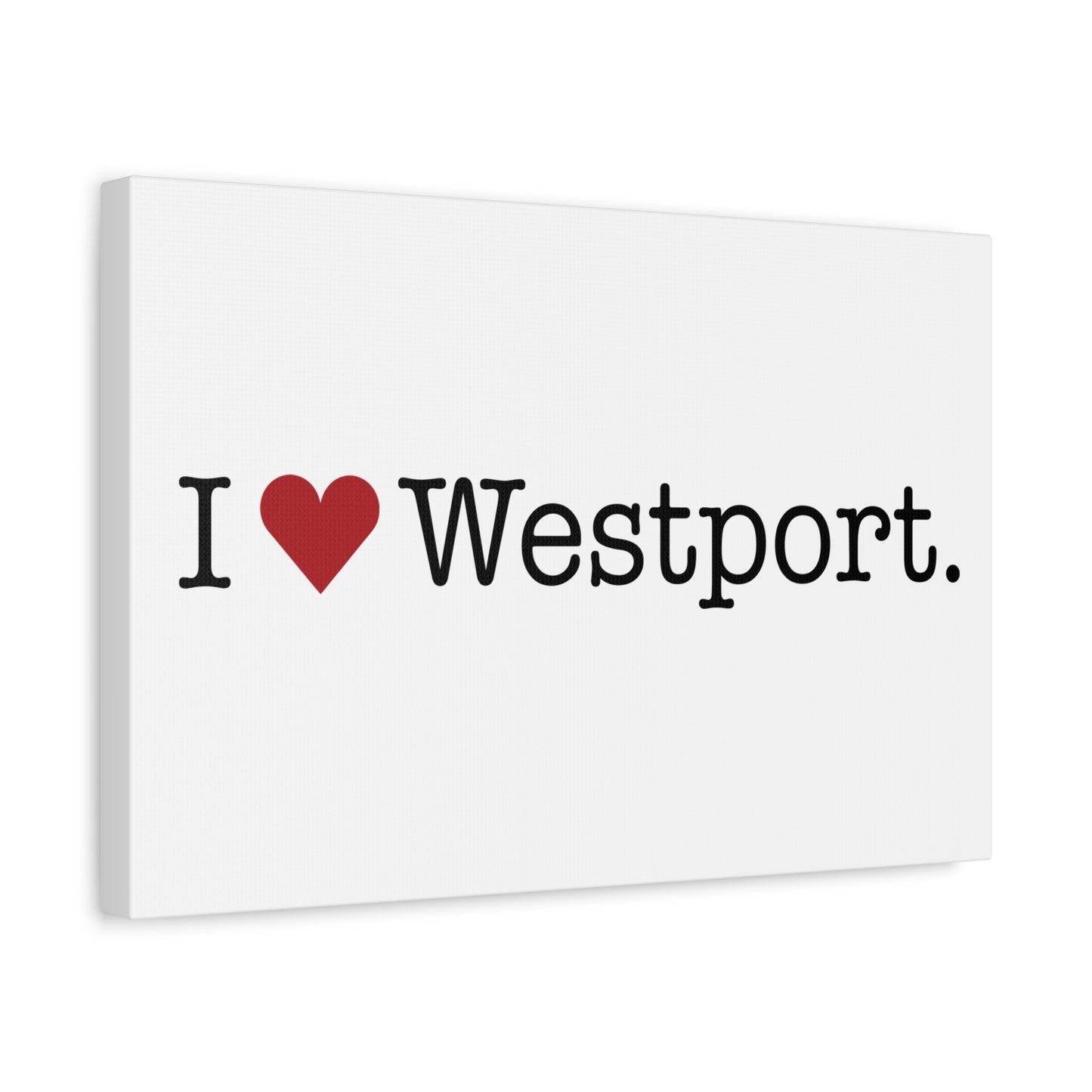 I Heart Westport. Matte Canvas, Stretched, 1.25"