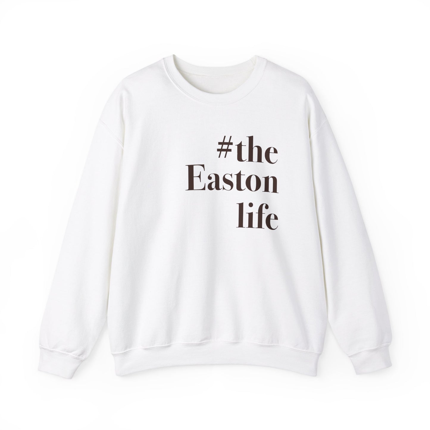 #theeastonlife Unisex Heavy Blend™ Crewneck Sweatshirt