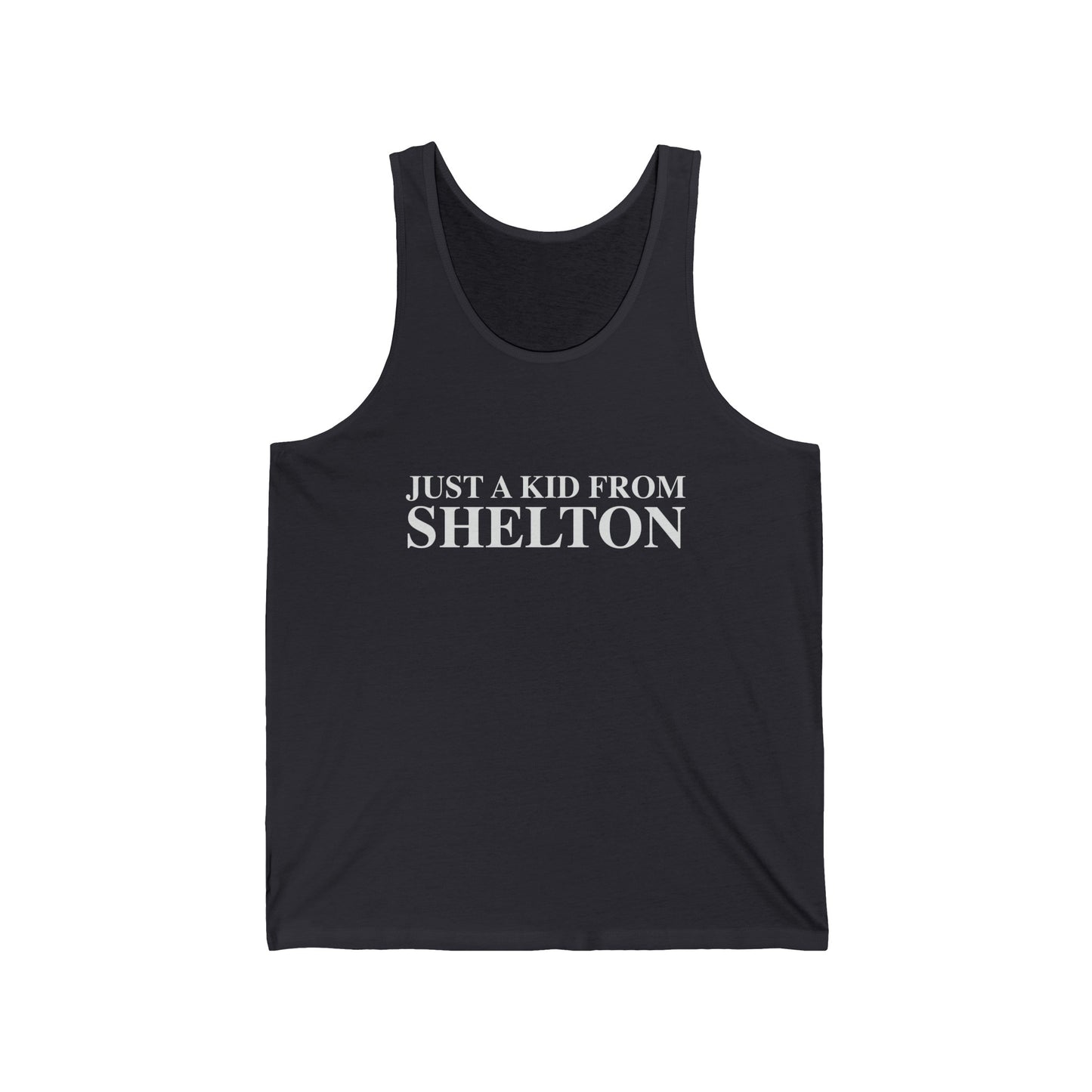 Just a kid from Shelton Unisex Jersey Tank