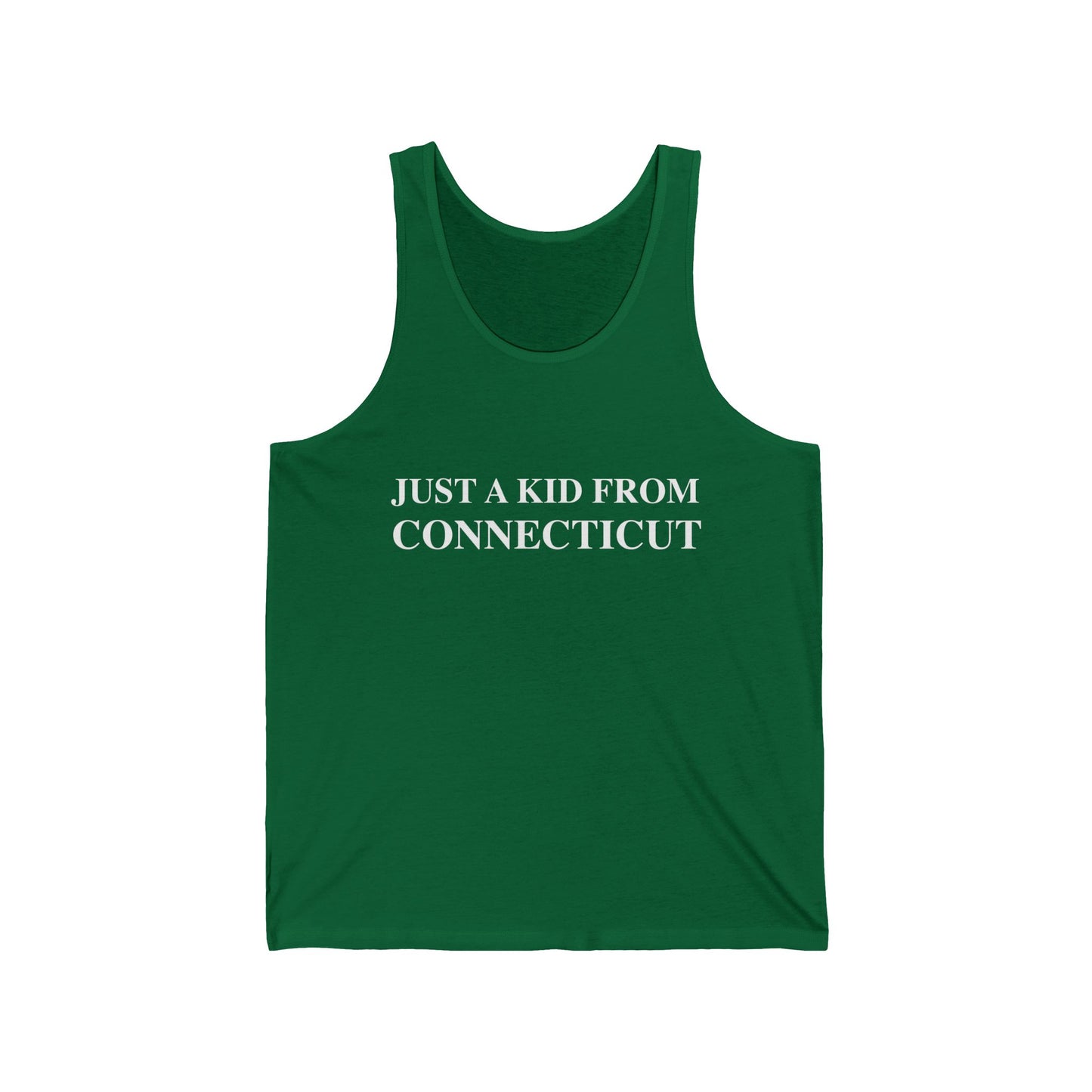 Just a kid from Connecticut Unisex Jersey Tank Top