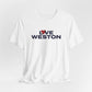 Love Weston Unisex Jersey Short Sleeve T-Shirt