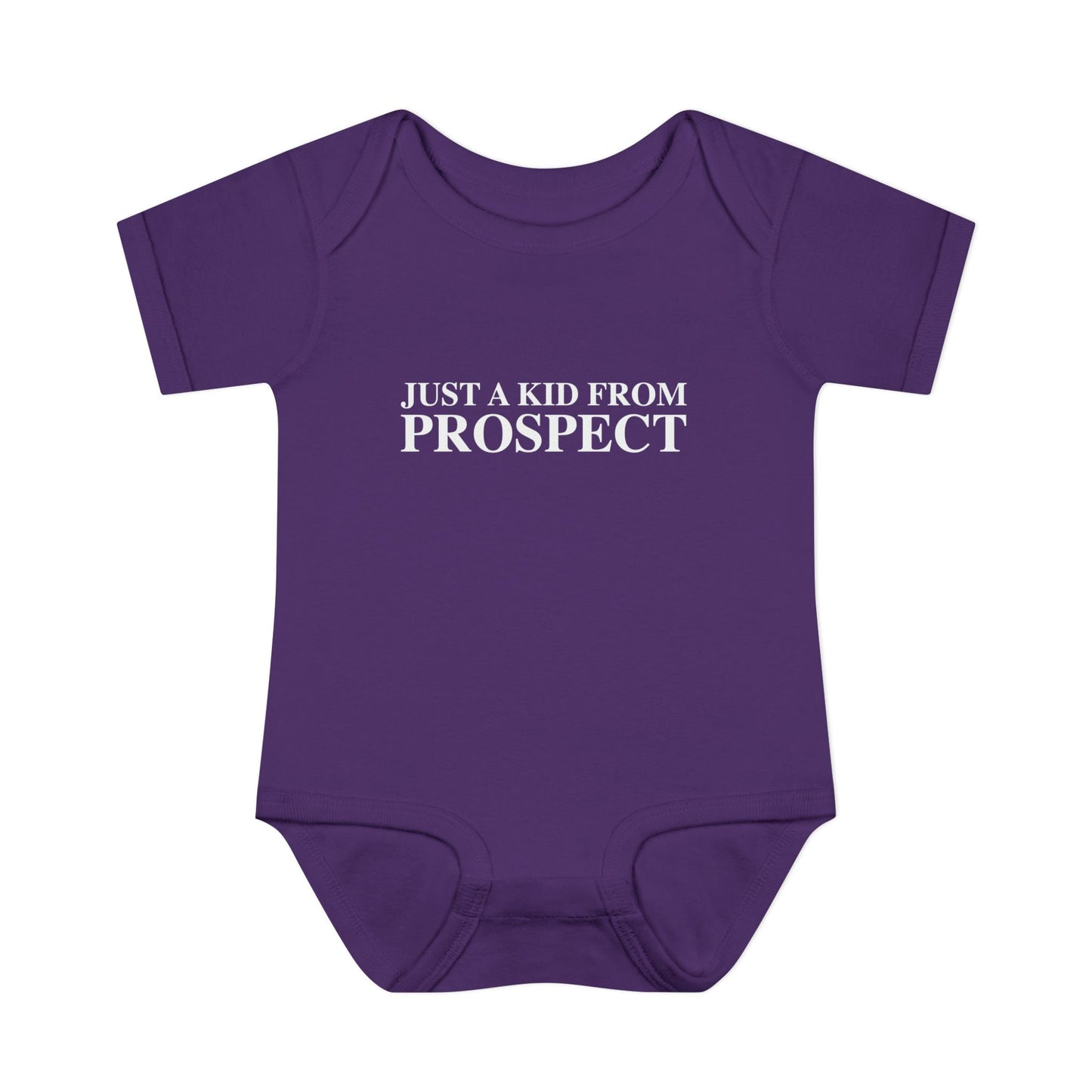 Just a kid from Prospect Infant Baby Rib Bodysuit