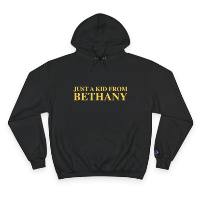 Just a kid from Bethany Champion Hoodie