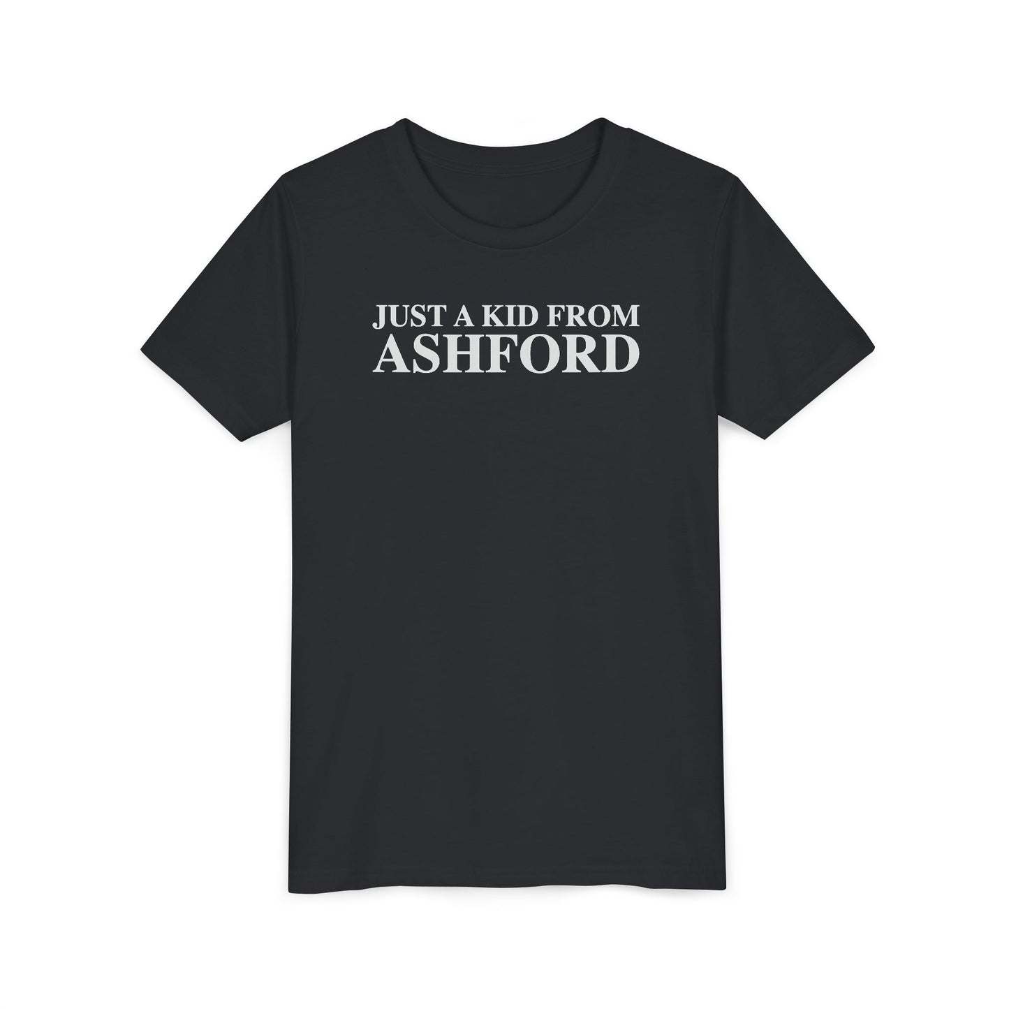 Just a kid from Ashford Youth Short Sleeve T-Shirts
