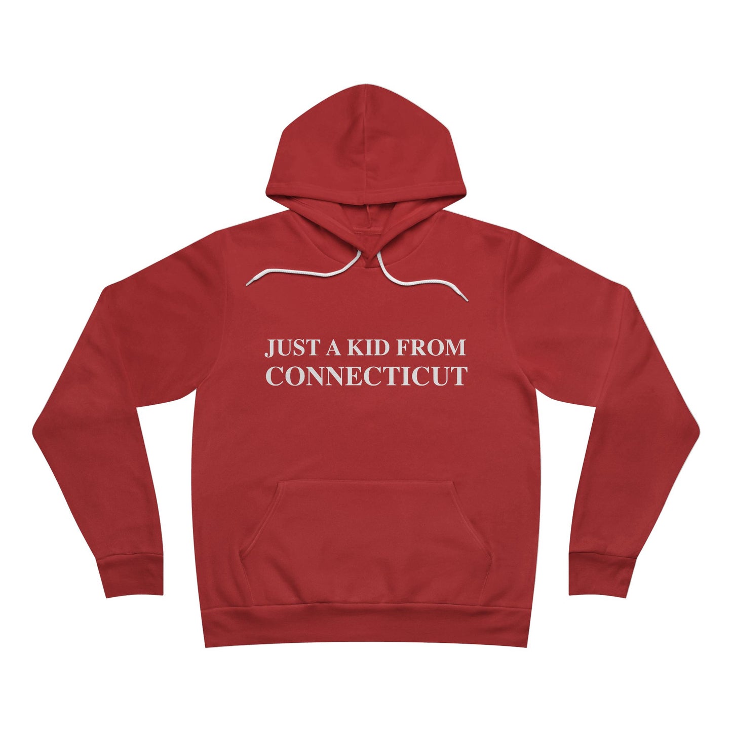 Just a Kid from Connecticut Unisex Sponge Fleece Pullover Hoodie