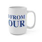 Just a kid from Seymour Mug 15oz