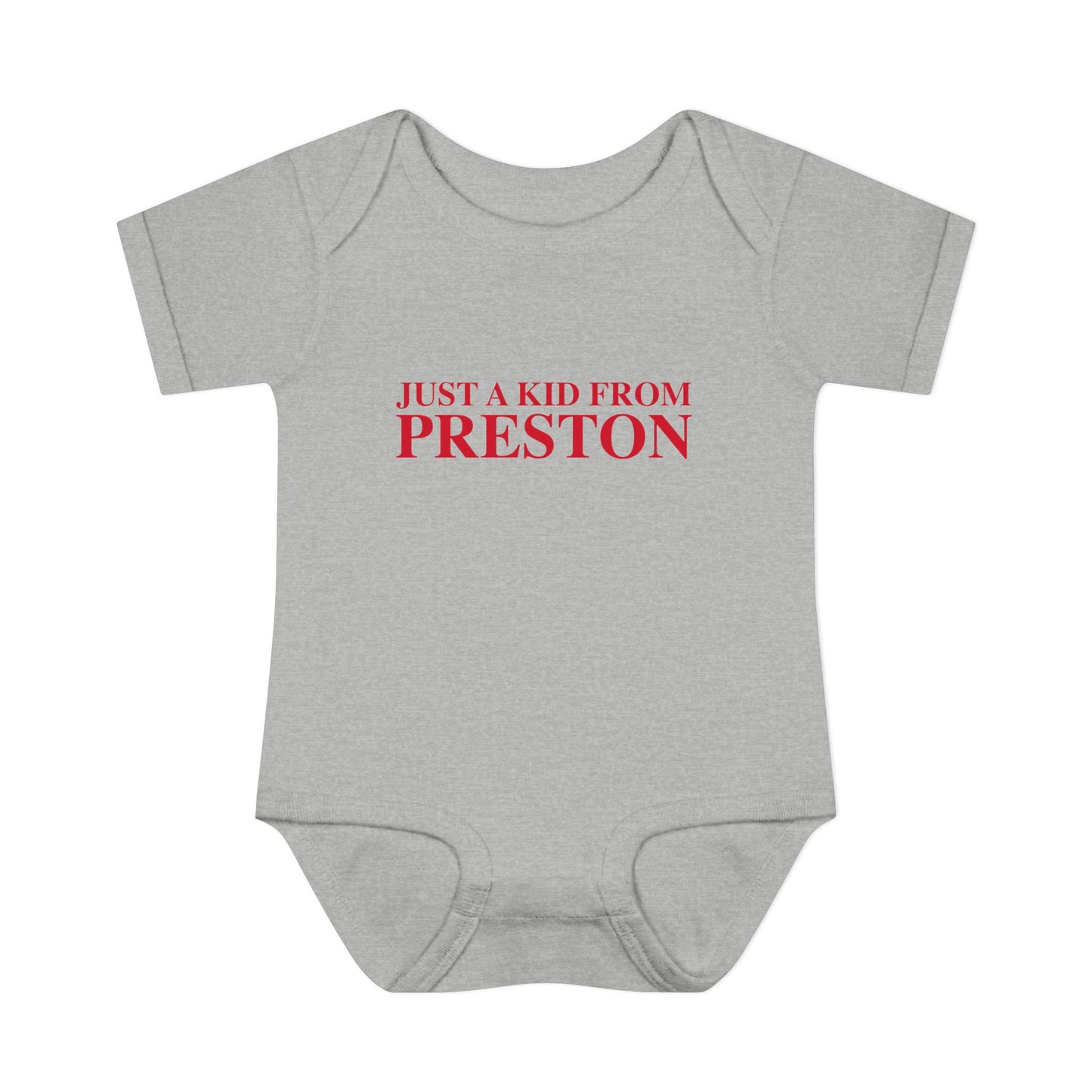Just a kid from Preston Infant Baby Rib Bodysuit