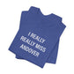 I Really Really Miss Andover Unisex Jersey Short Sleeve T-Shirt