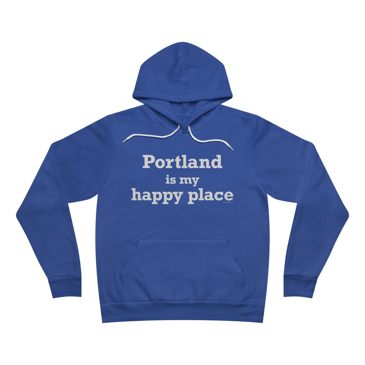 Portland is My Happy Place Unisex Sponge Fleece Pullover Hoodie