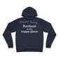 Portland is My Happy Place Unisex Sponge Fleece Pullover Hoodie