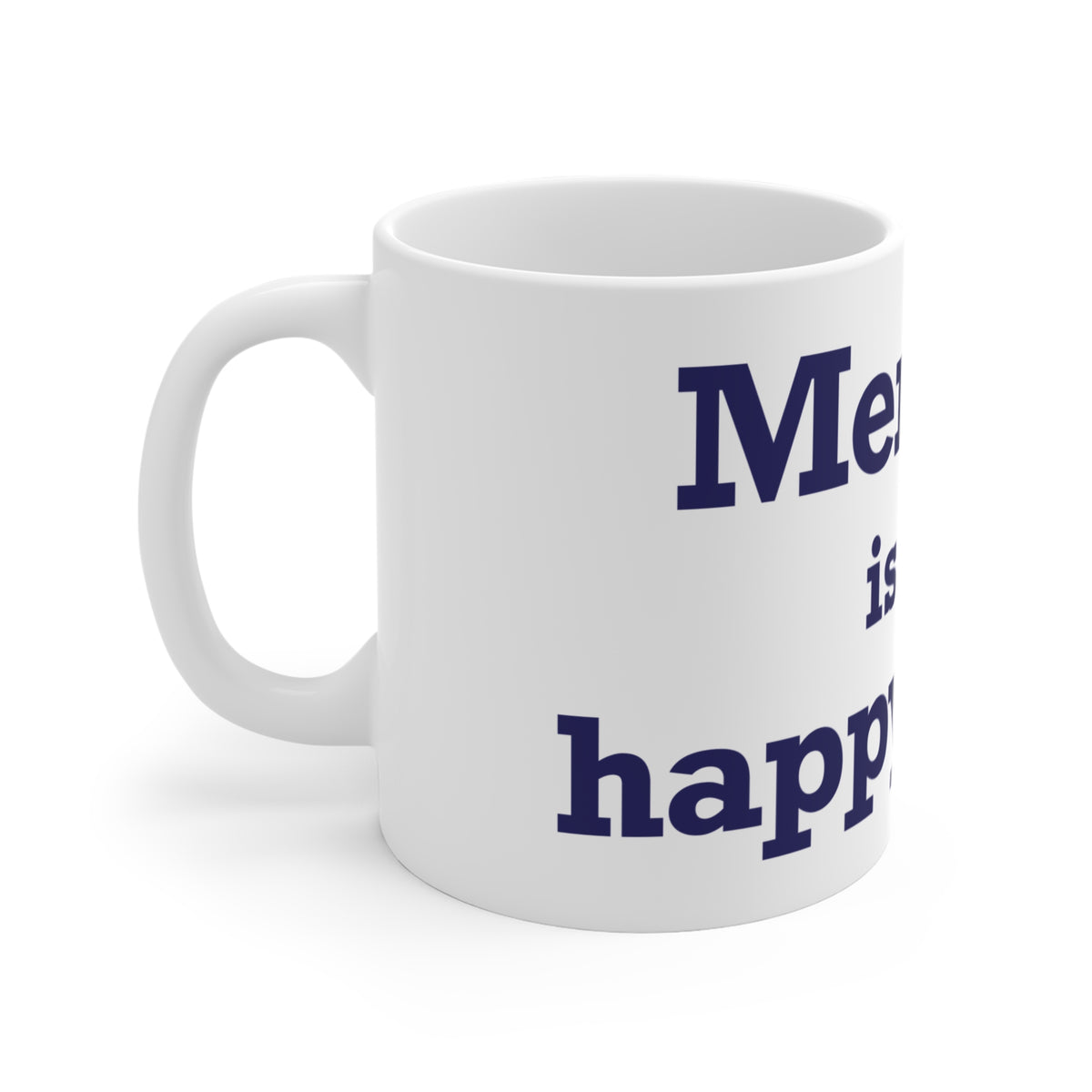 Meriden is My Happy Place Mug 11oz