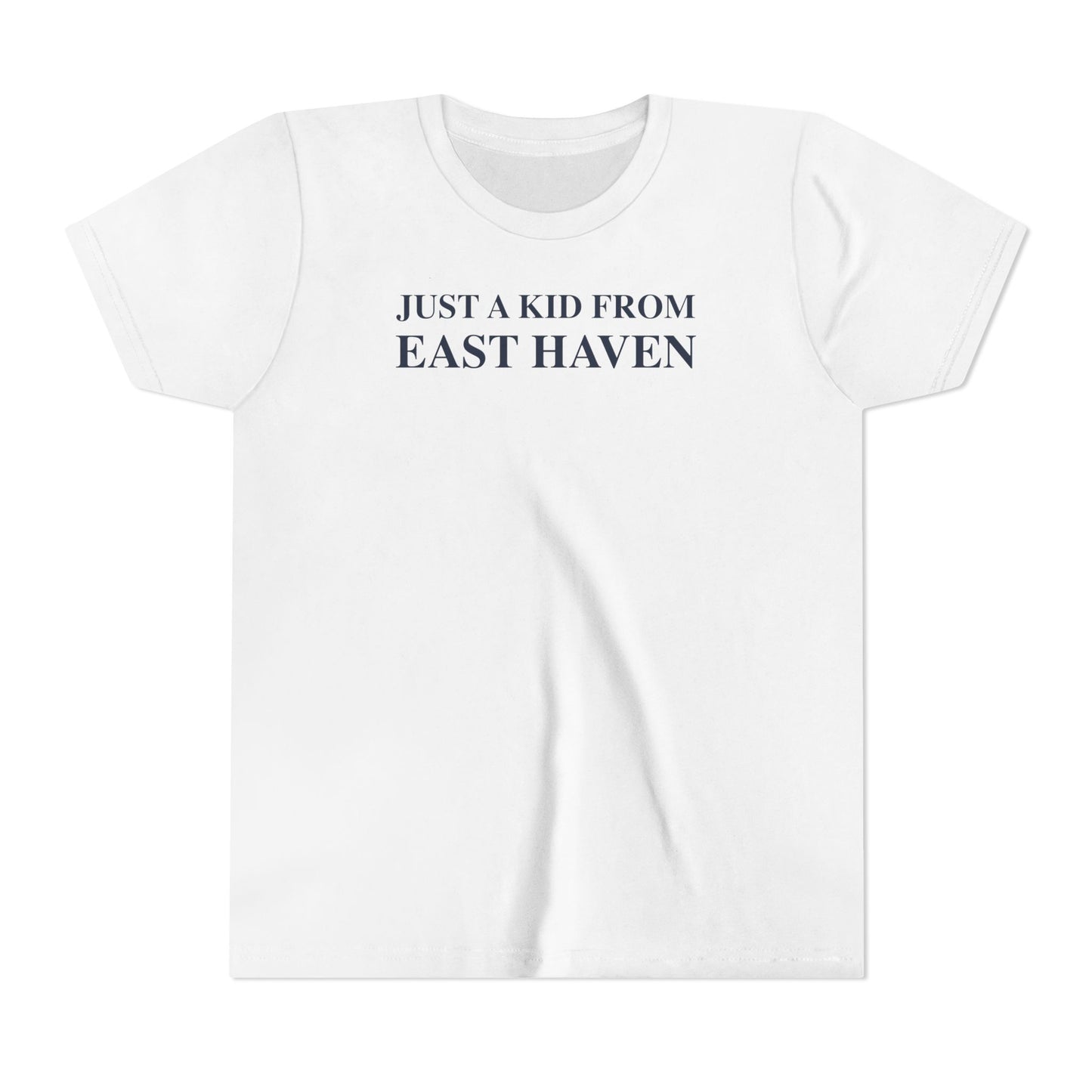 Just a kid from East Haven Youth Short Sleeve T-Shirt
