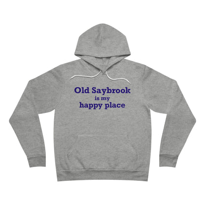 Old Saybrook is My Happy Place Unisex Sponge Fleece Pullover Hoodie