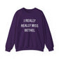 I Really Really Miss Bethel Unisex Heavy Blend™ Crewneck Sweatshirt